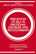 Advances in the Study of Communication and Affect