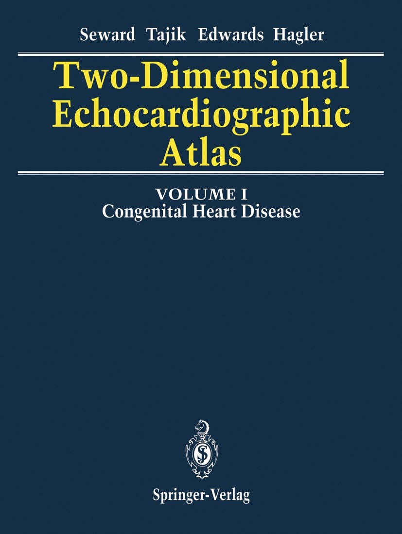 Two-Dimensional Echocardiographic Atlas