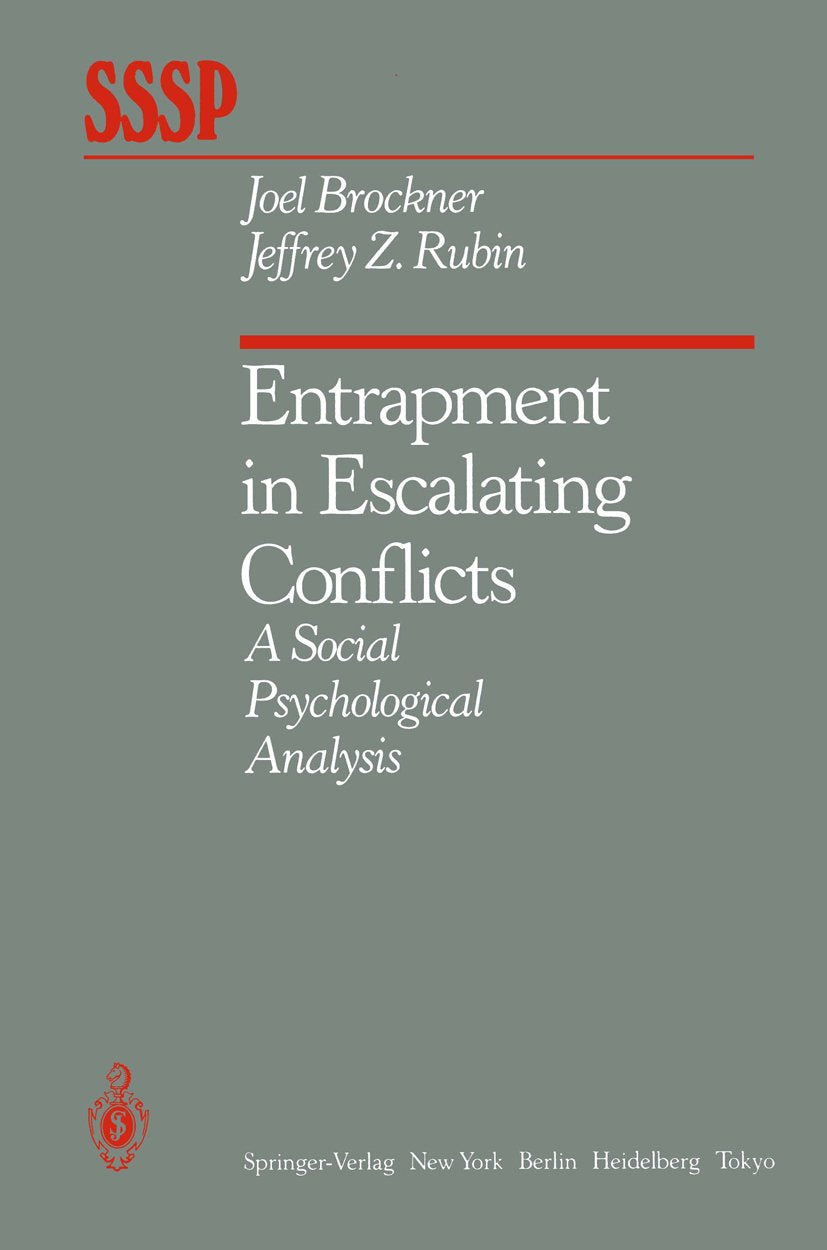 Entrapment in Escalating Conflicts