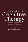 Foundations of Cognitive Therapy