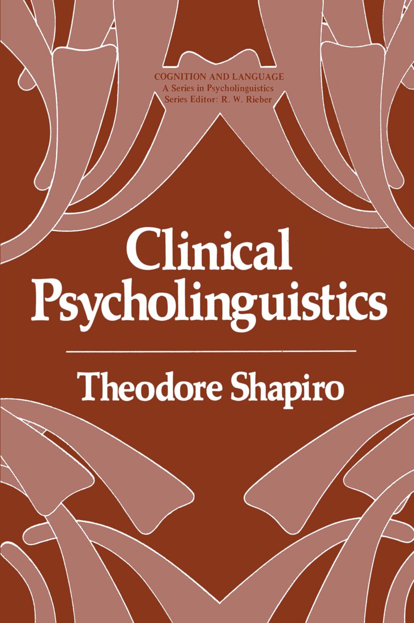 Cognition and Language: A Series in Psycholinguistics