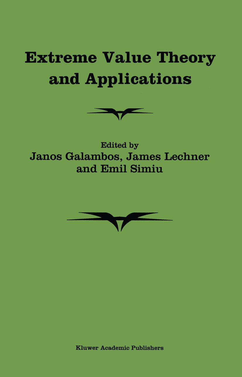 Extreme Value Theory and Applications