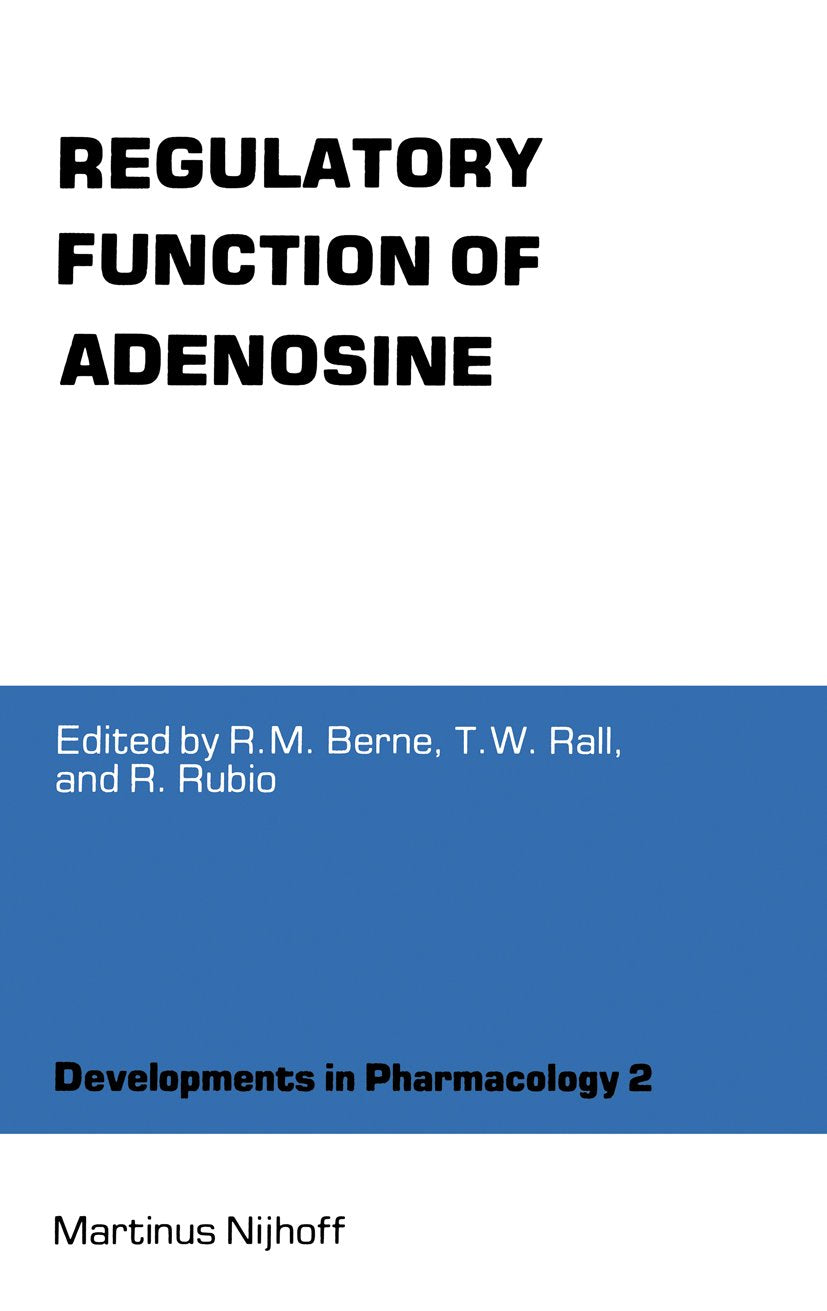 Regulatory Function of Adenosine