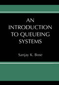 An Introduction to Queueing Systems