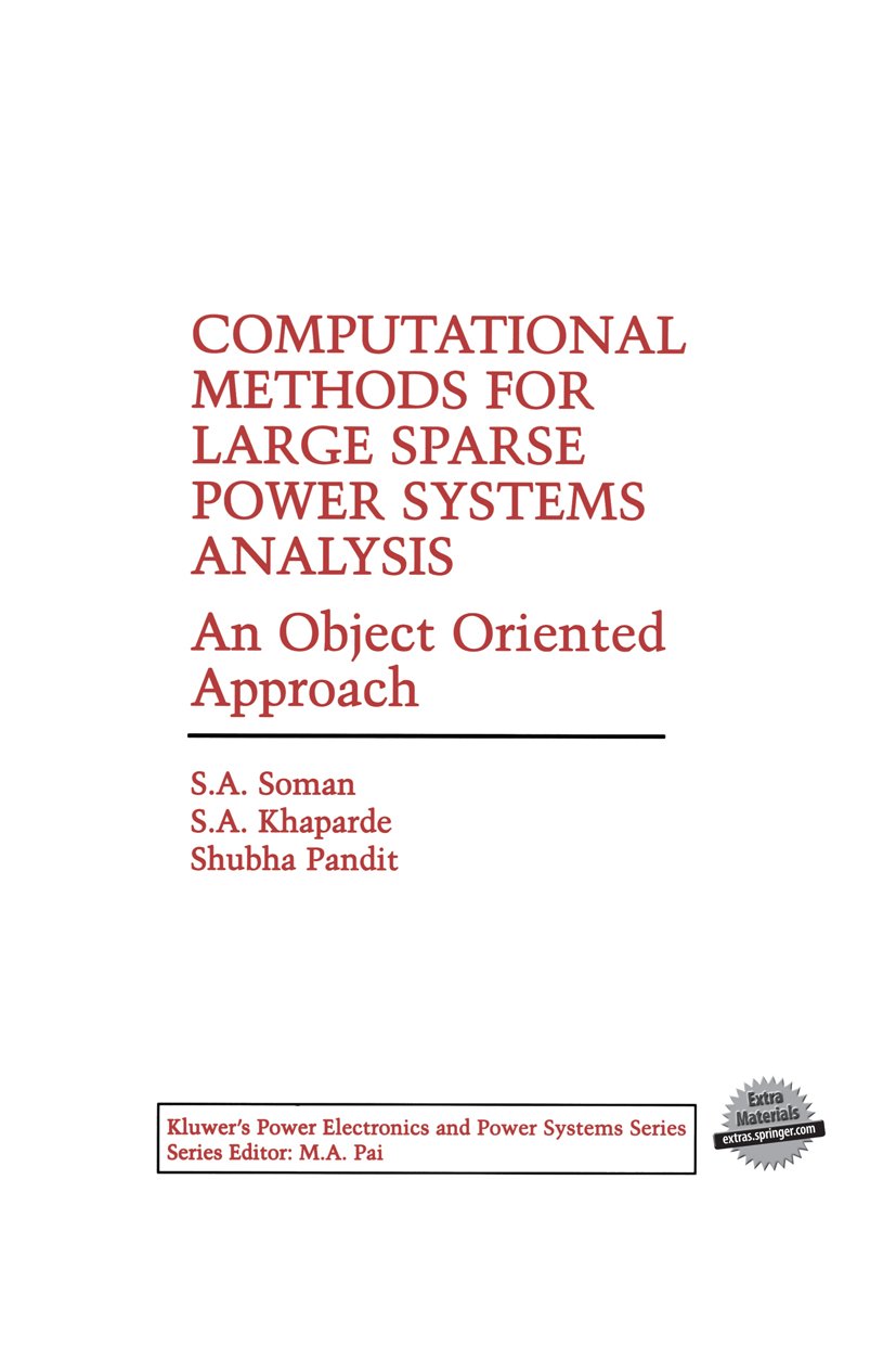 Computational Methods for Large Sparse Power Systems Analysis