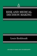 Risk and Medical Decision Making