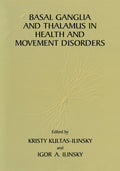 Basal Ganglia and Thalamus in Health and Movement Disorders