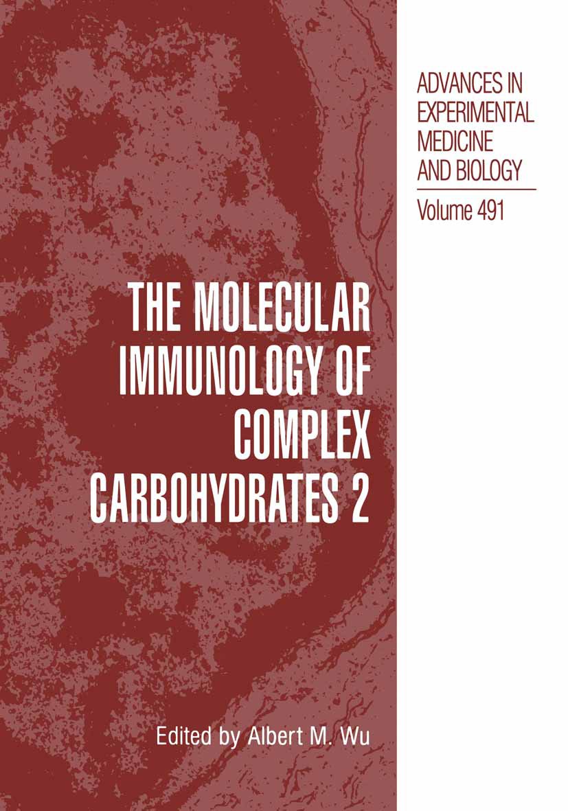 The Molecular Immunology of Complex Carbohydrates —2