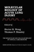Molecular Biology of Acute Lung Injury