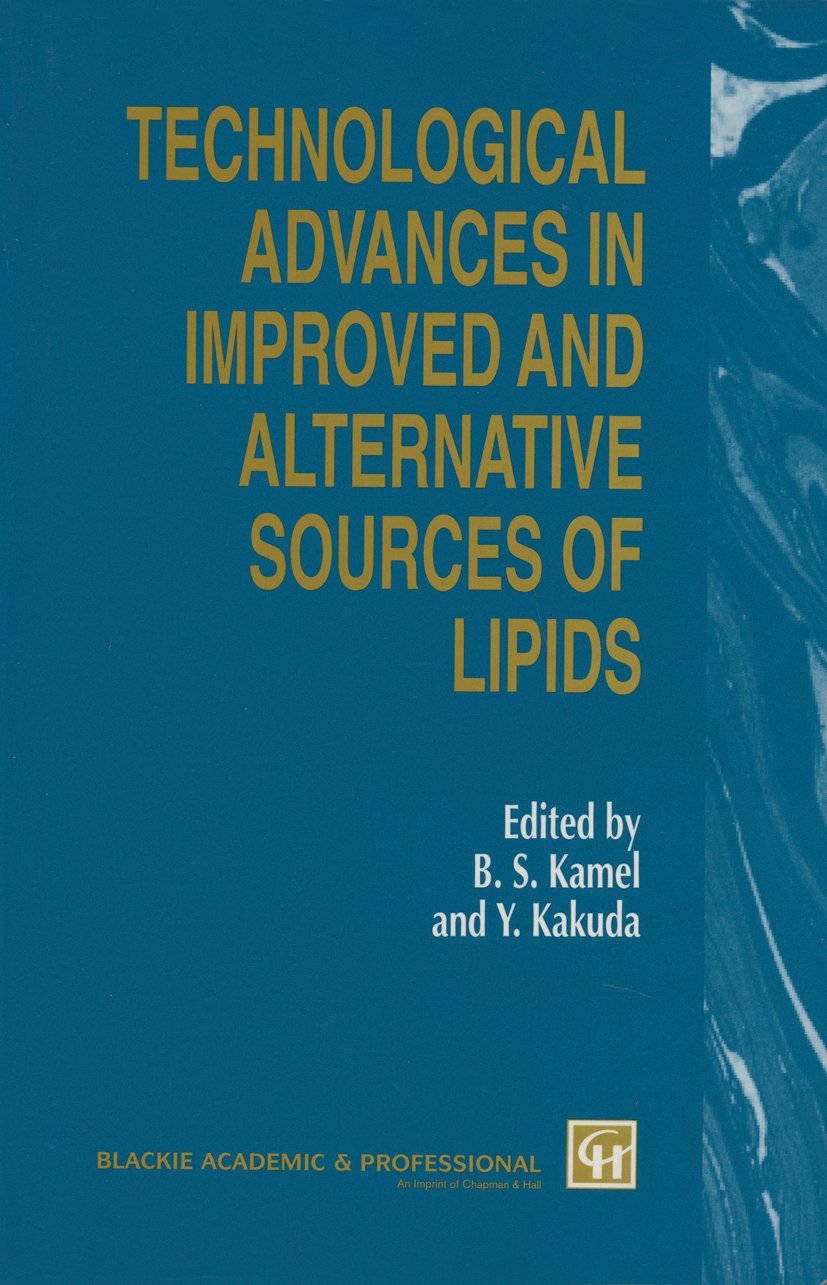 Technological Advances in Improved and Alternative Sources of Lipids