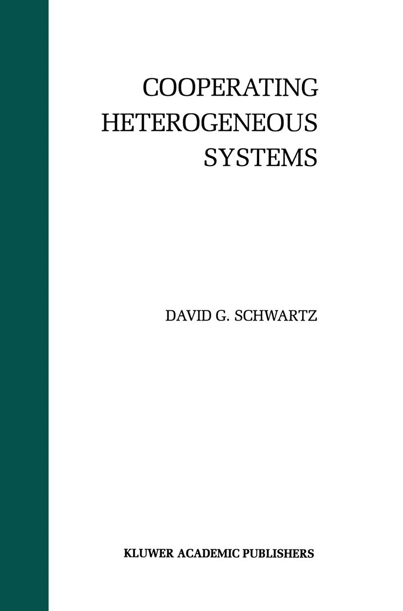 Cooperating Heterogeneous Systems