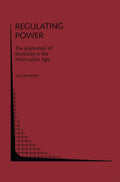 Topics in Regulatory Economics and Policy