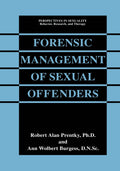 Forensic Management of Sexual Offenders