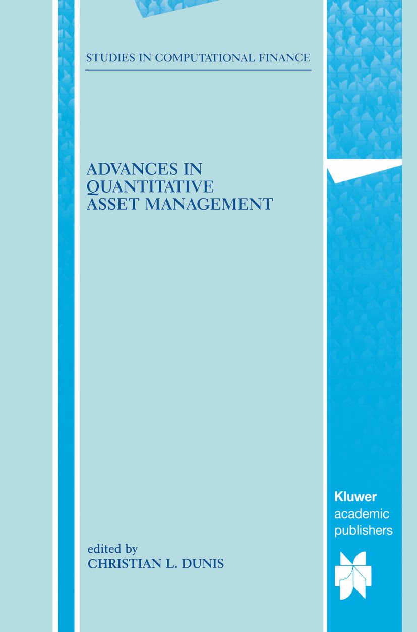 Advances in Quantitative Asset Management