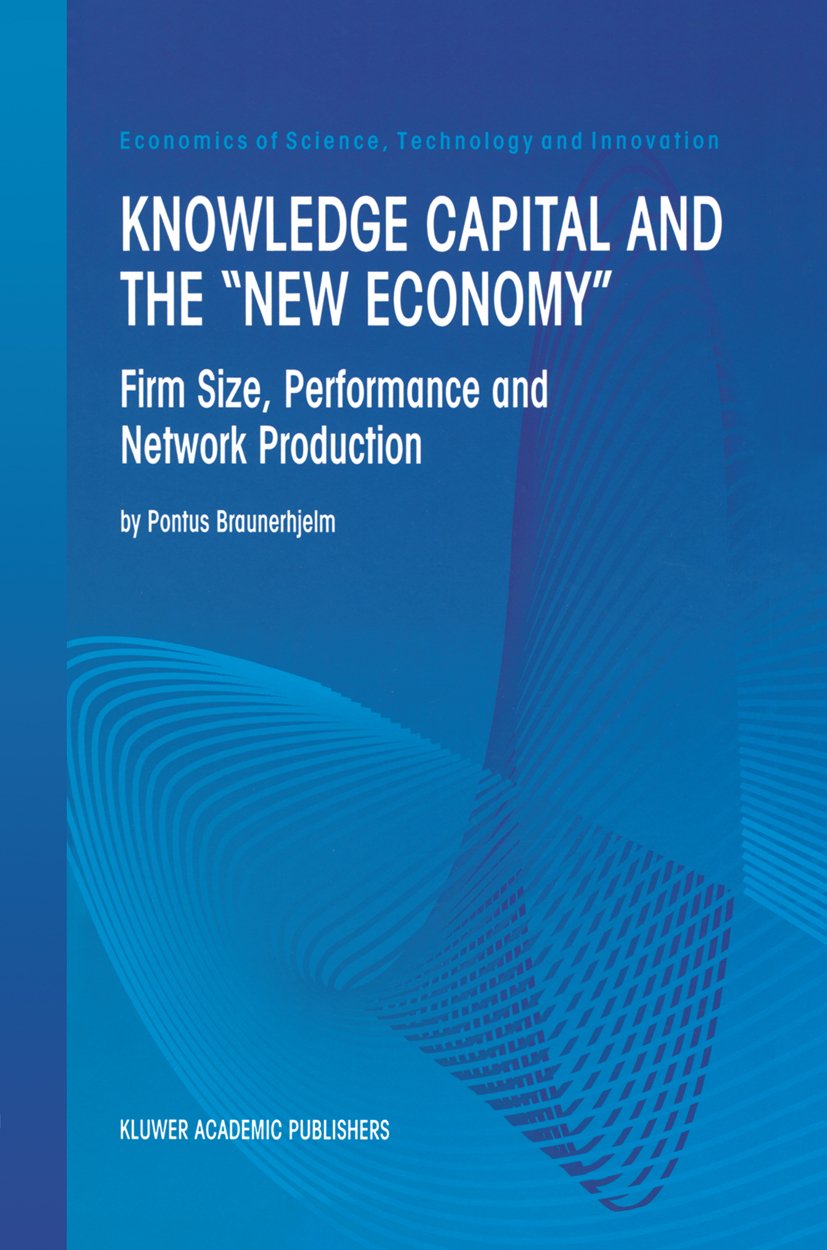 Knowledge Capital and the “New Economy”