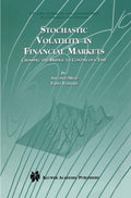 Stochastic Volatility in Financial Markets