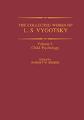 The Collected Works of L. S. Vygotsky