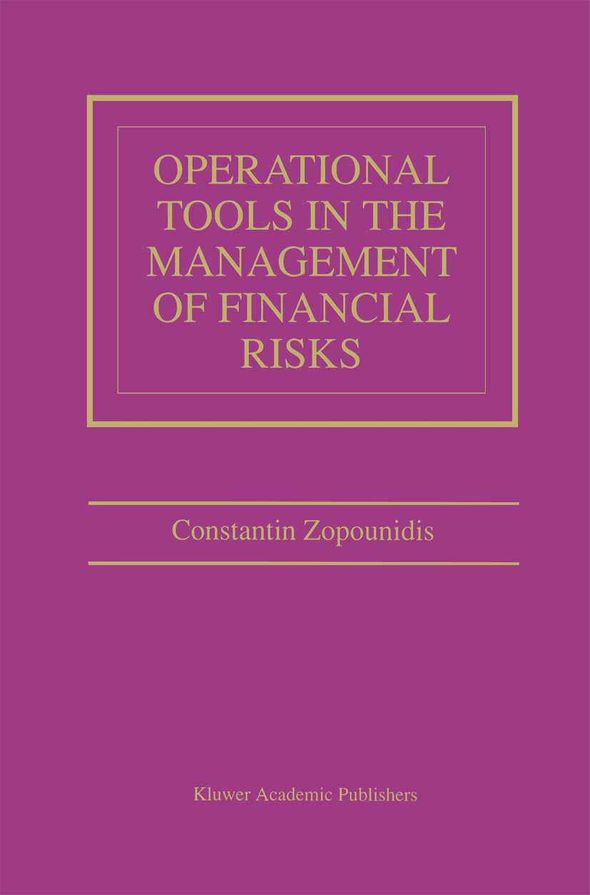 Operational Tools in the Management of Financial Risks
