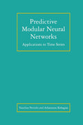 Predictive Modular Neural Networks