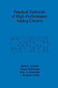 Practical Synthesis of High-Performance Analog Circuits