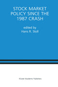 Stock Market Policy Since the 1987 Crash