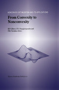 From Convexity to Nonconvexity