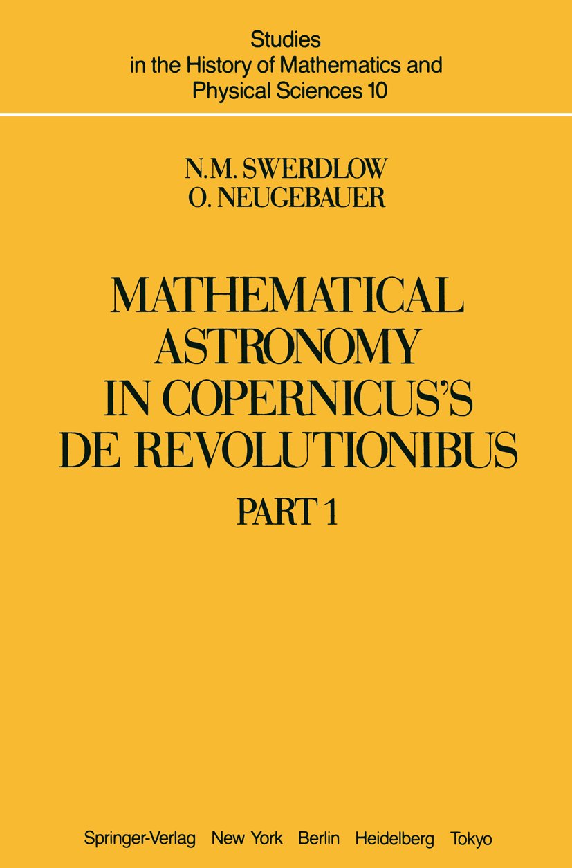 Studies in the History of Mathematics and Physical Sciences