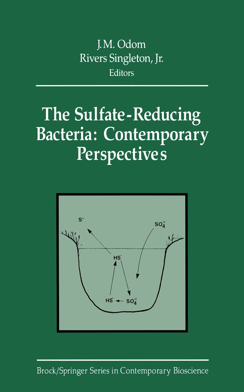 The Sulfate-Reducing Bacteria: Contemporary Perspectives