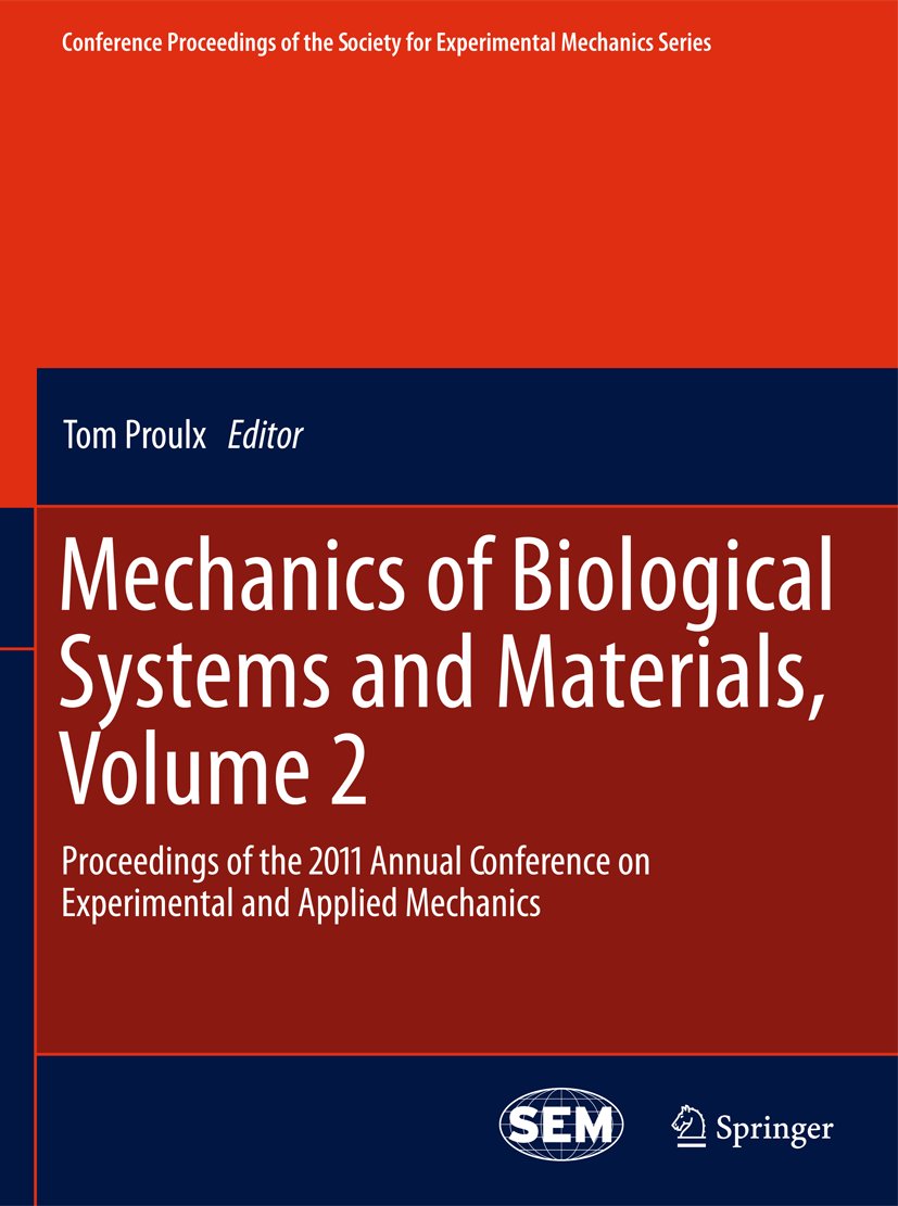 Conference Proceedings of the Society for Experimental Mechanics Series