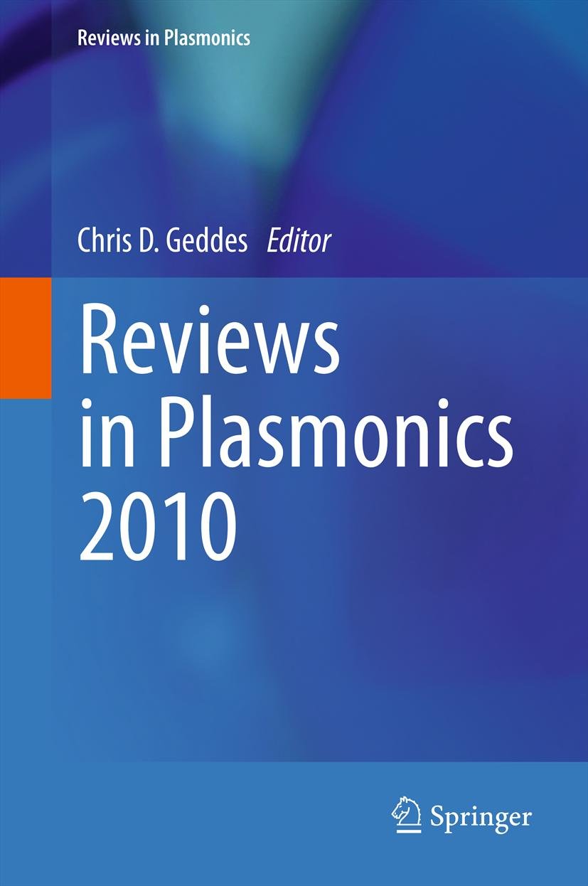 Reviews in Plasmonics