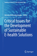 Critical Issues for the Development of Sustainable E-health Solutions