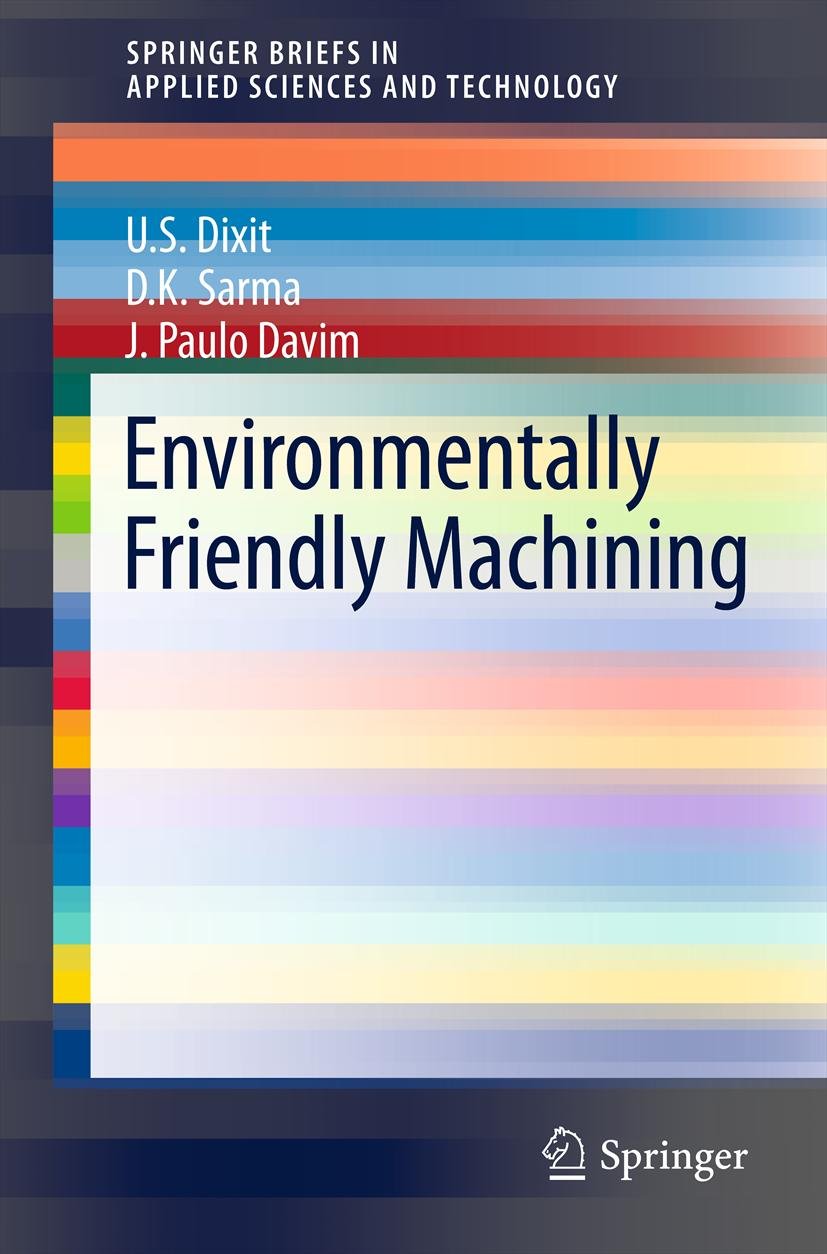 SpringerBriefs in Applied Sciences and Technology