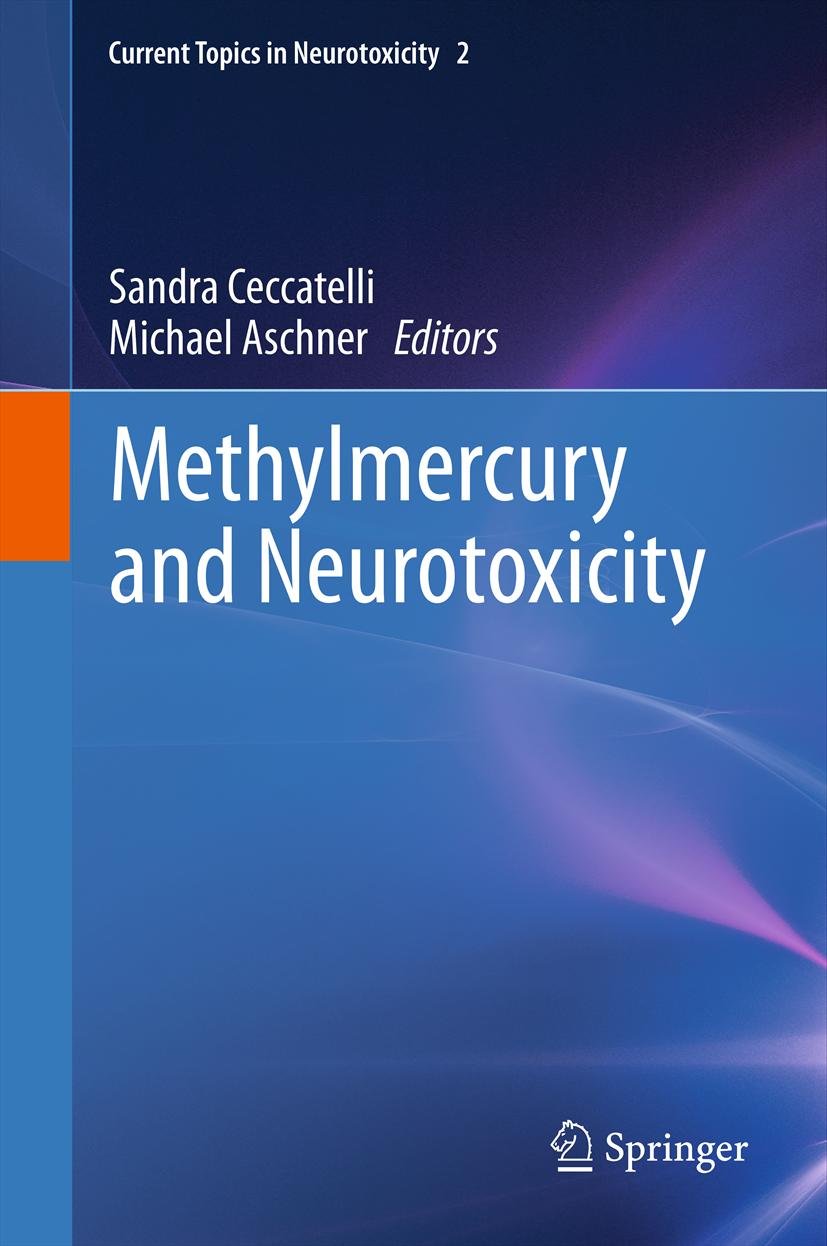Current Topics in Neurotoxicity