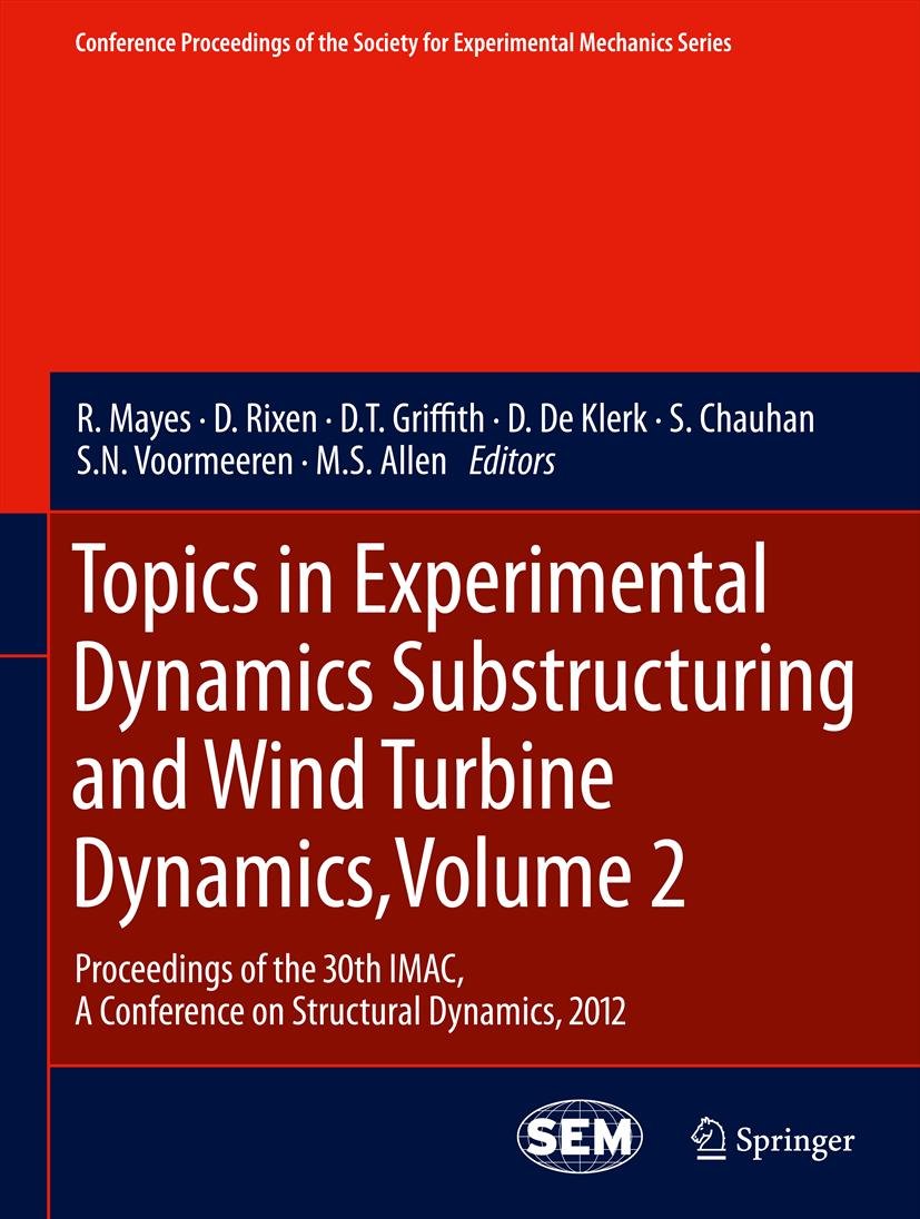 Conference Proceedings of the Society for Experimental Mechanics Series