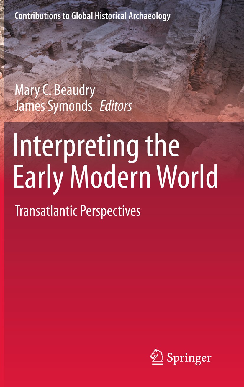 Contributions To Global Historical Archaeology