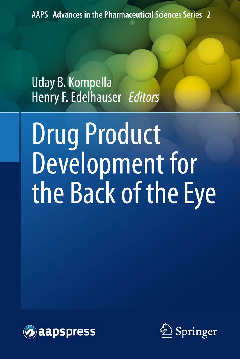 AAPS Advances in the Pharmaceutical Sciences Series