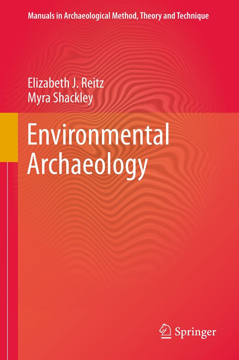 Manuals in Archaeological Method, Theory and Technique