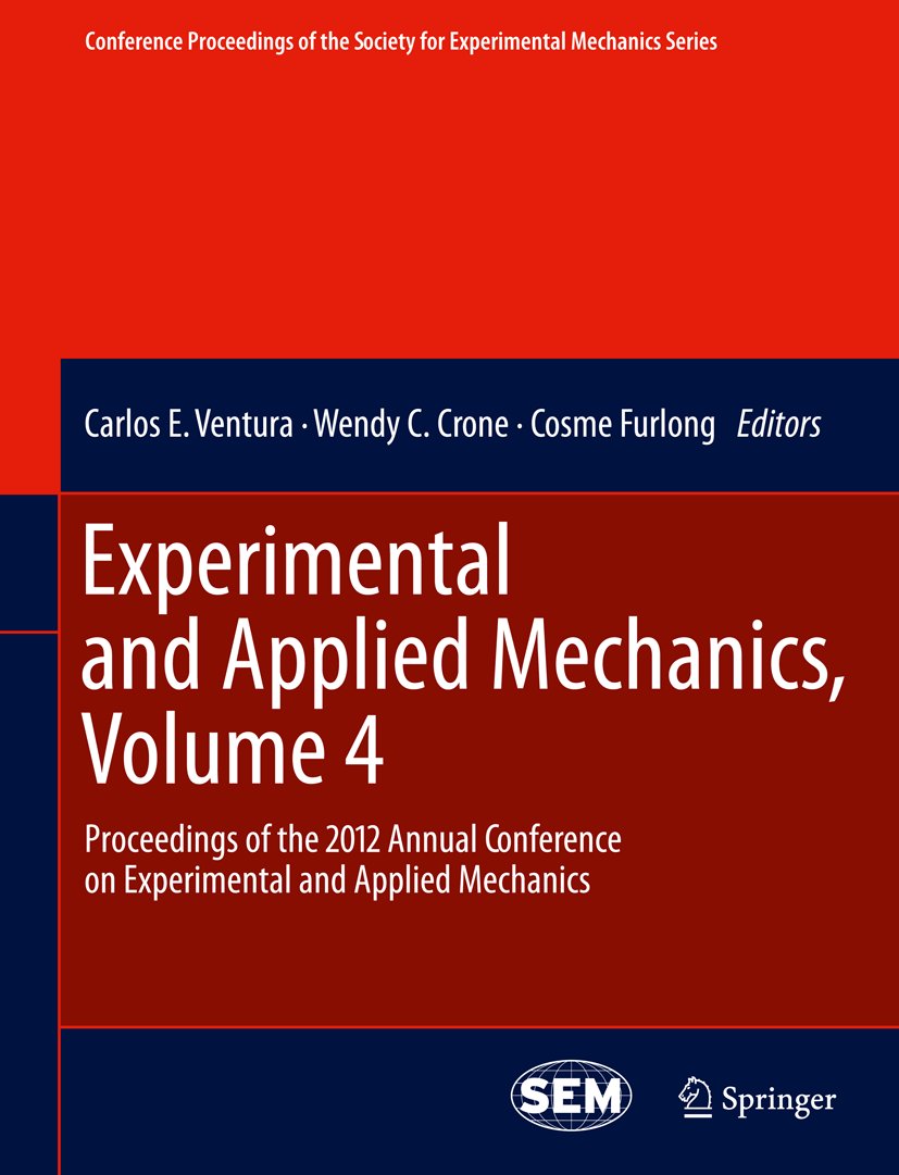 Conference Proceedings of the Society for Experimental Mechanics Series