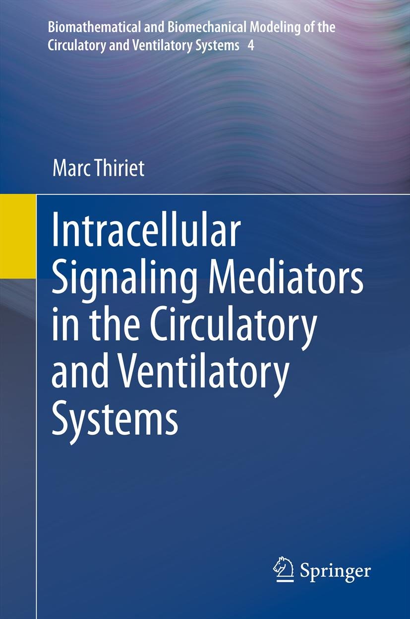 Biomathematical and Biomechanical Modeling of the Circulatory and Ventilatory Systems