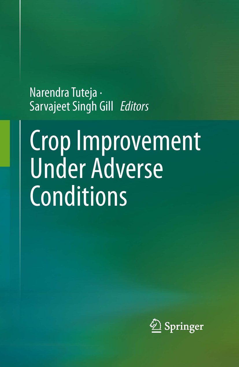 Crop Improvement Under Adverse Conditions