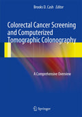 Colorectal Cancer Screening and Computerized Tomographic Colonography