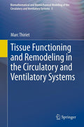 Biomathematical and Biomechanical Modeling of the Circulatory and Ventilatory Systems