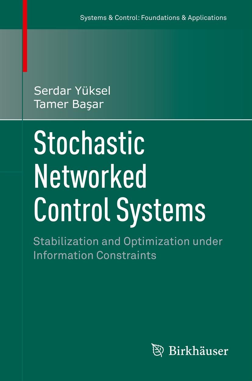 Systems & Control: Foundations & Applications