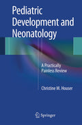 Pediatric Development and Neonatology
