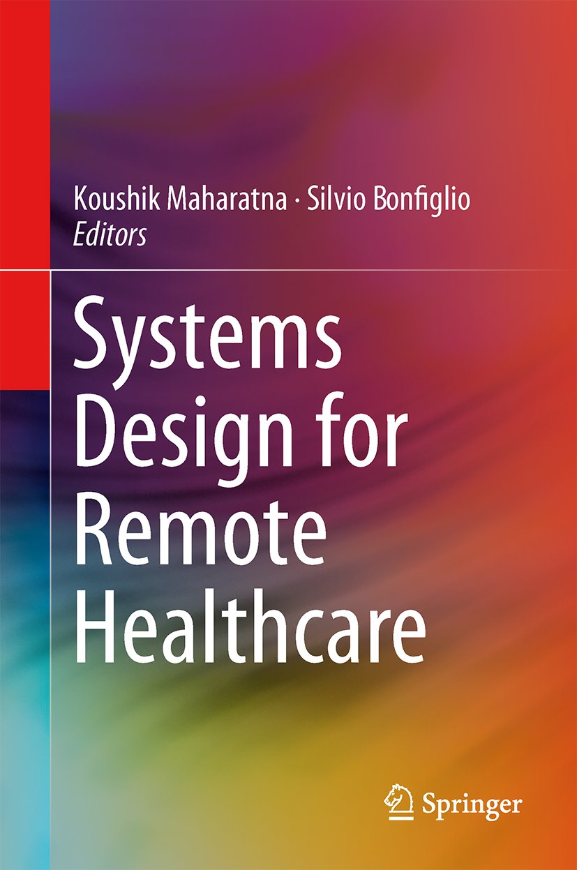Systems Design for Remote Healthcare