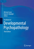 Handbook of Developmental Psychopathology