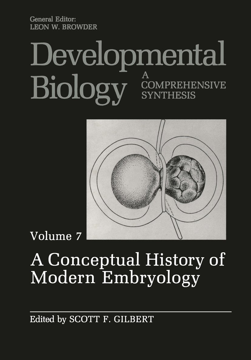 A Conceptual History of Modern Embryology