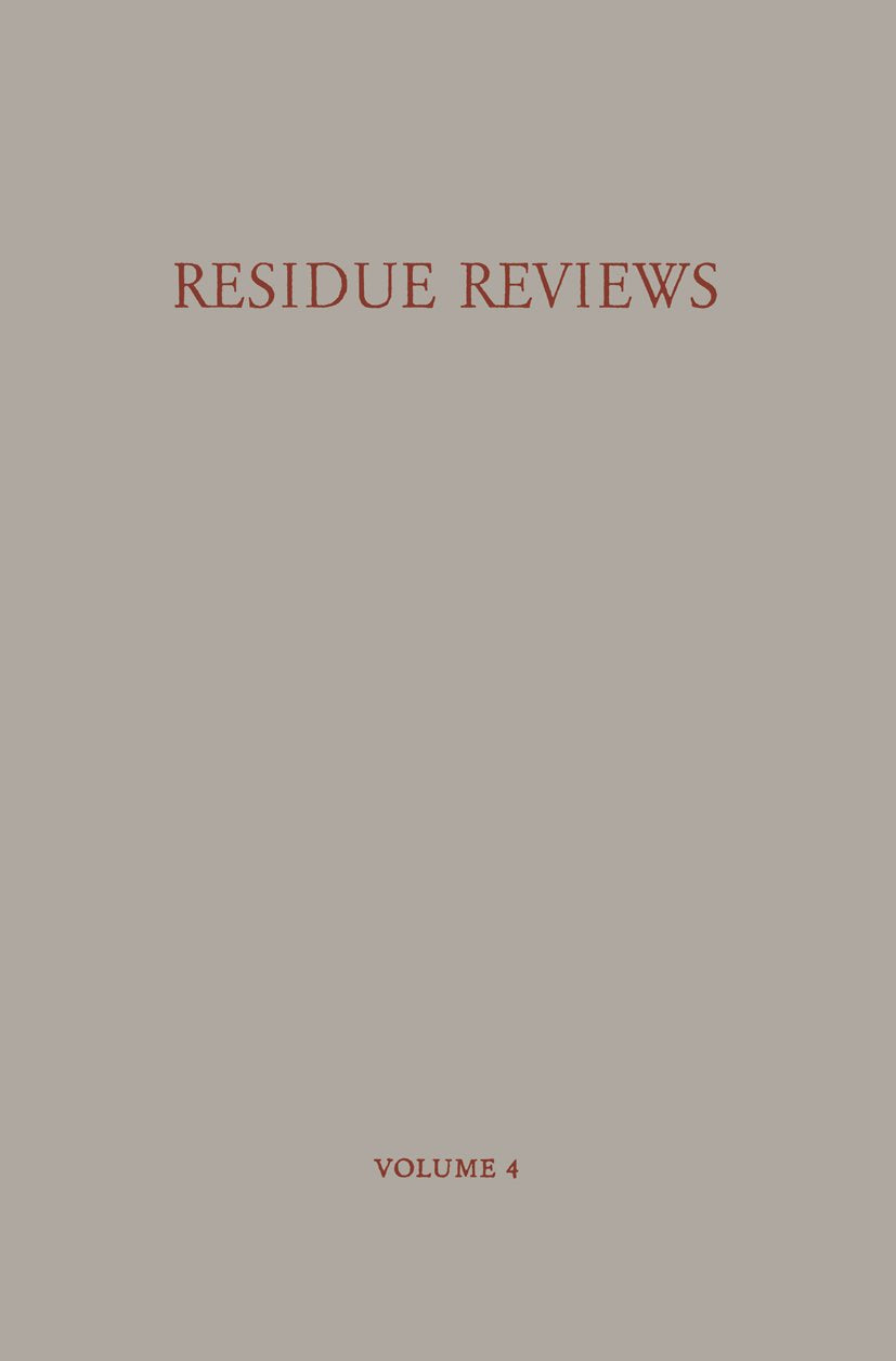 Residue Reviews / Rückstands-Berichte