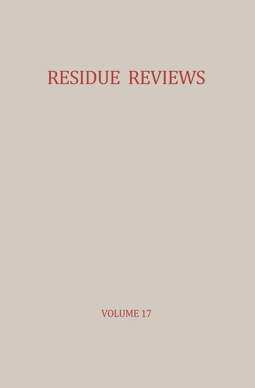Residue Reviews/Rückstandsberichte