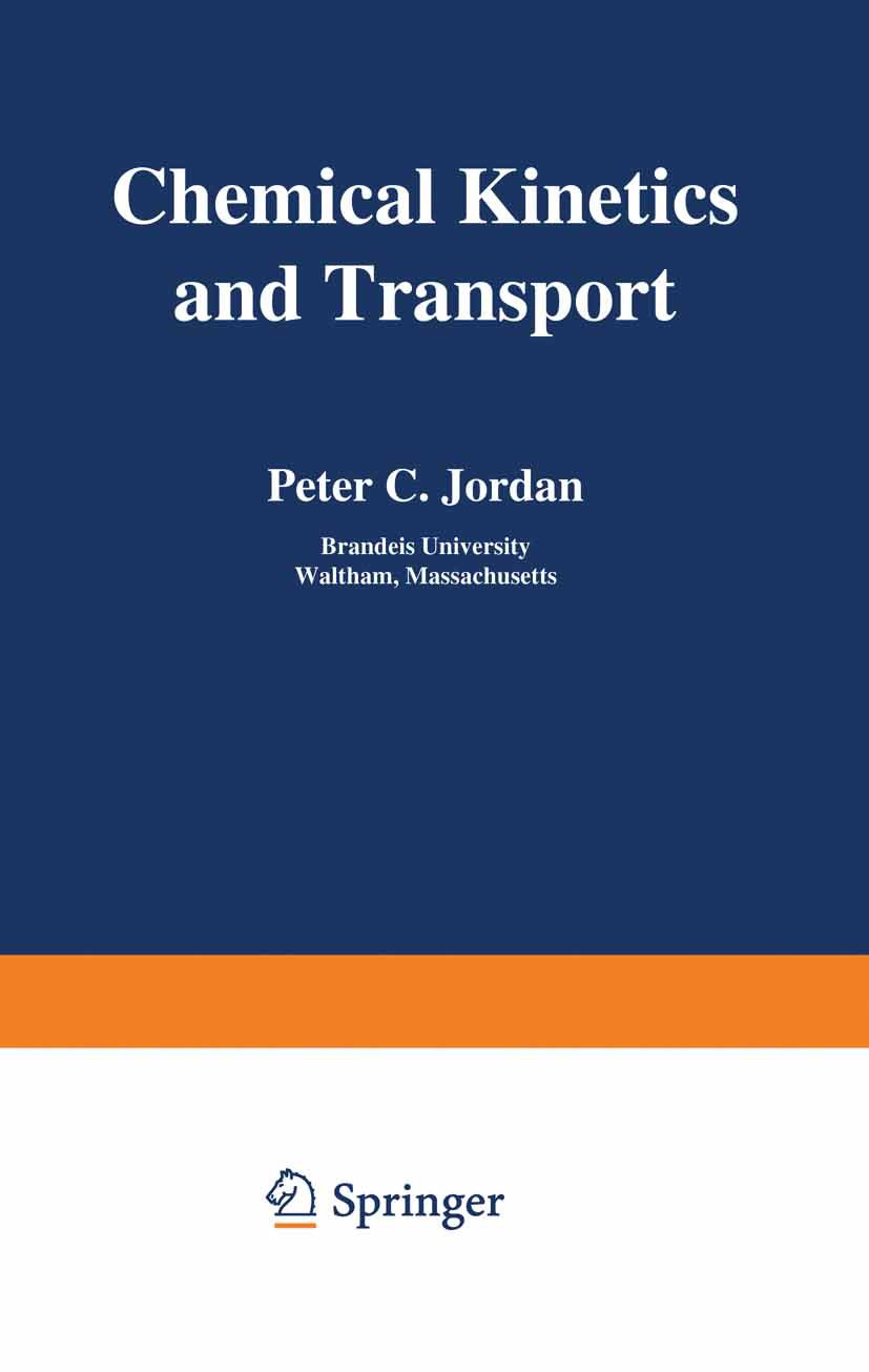 Chemical Kinetics and Transport